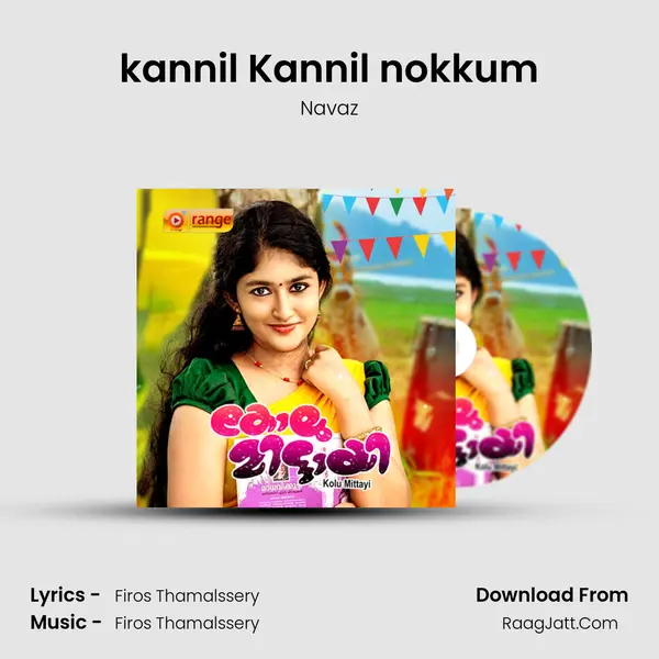 kannil Kannil nokkum mp3 song