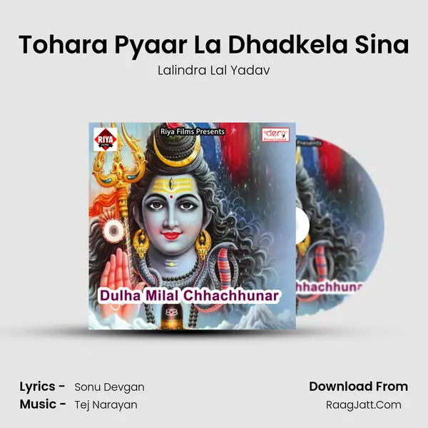 Tohara Pyaar La Dhadkela Sina Song mp3 | Lalindra Lal Yadav