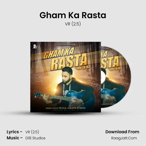 Gham Ka Rasta - VR (2.5)