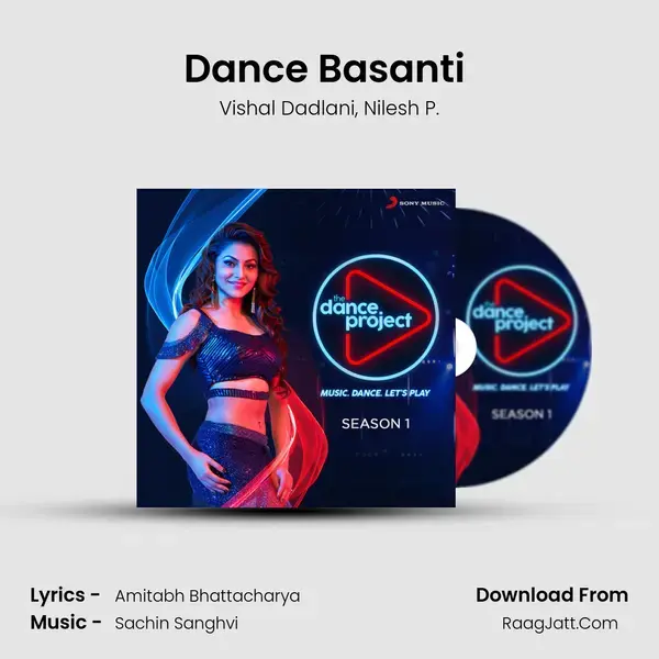 Dance Basanti (Hip Hop Mix) Song mp3 | Vishal Dadlani