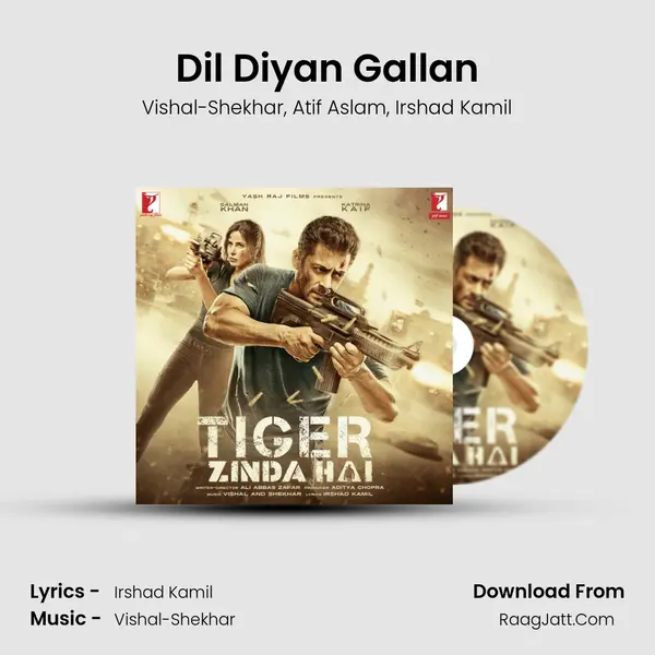 Dil Diyan Gallan Song mp3 | Vishal-Shekhar