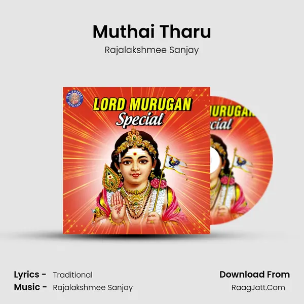 Muthai Tharu Song mp3 | Rajalakshmee Sanjay