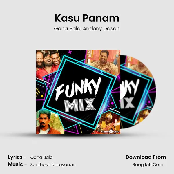 Kasu Panam mp3 song