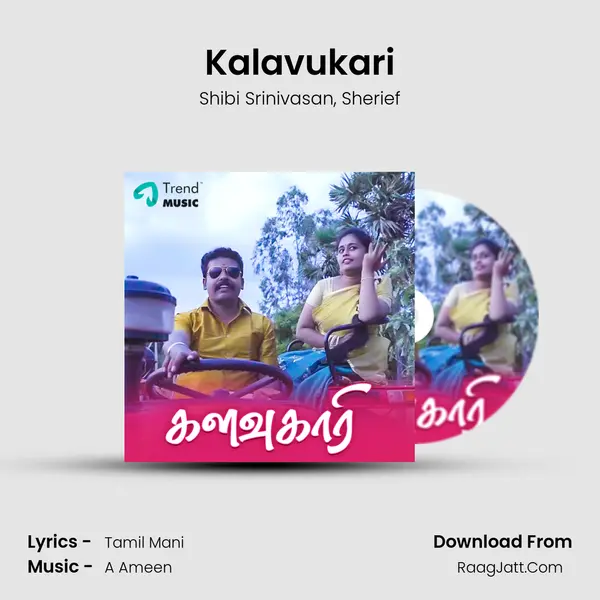 Kalavukari mp3 song