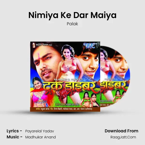 Nimiya Ke Dar Maiya Song mp3 | Palak