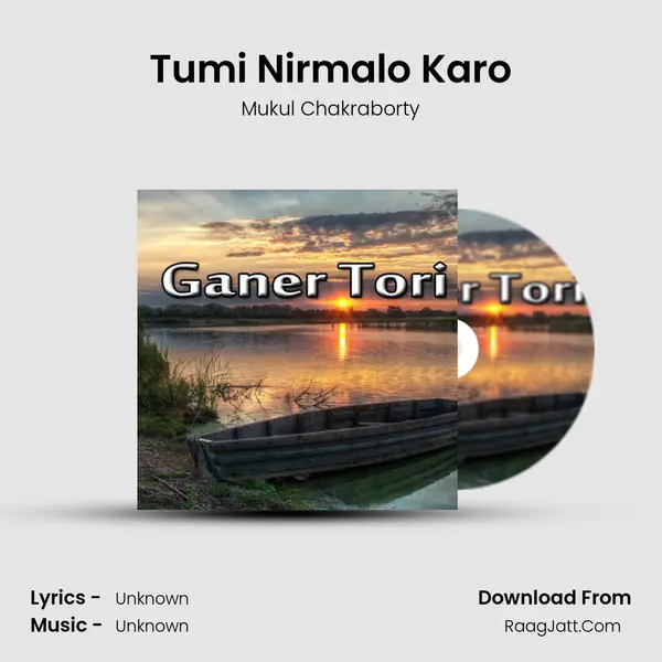 Tumi Nirmalo Karo mp3 song