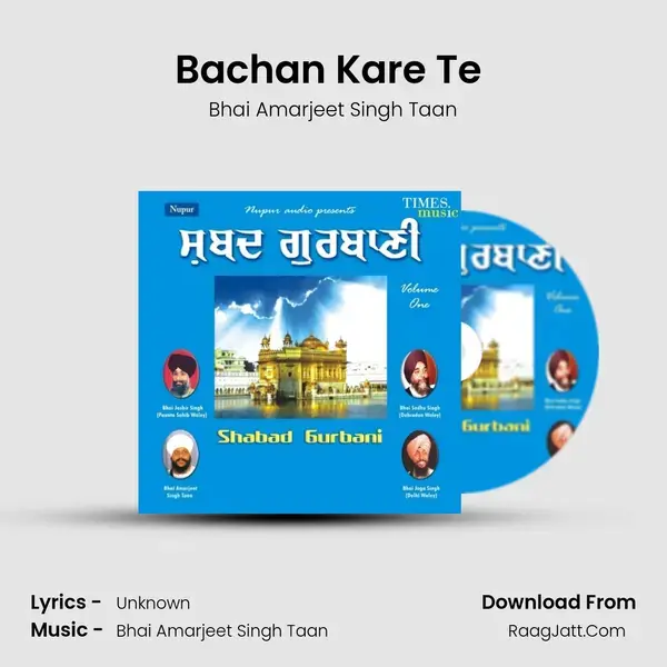 Bachan Kare Te (Vyakhya Sahit) Song mp3 | Bhai Amarjeet Singh Taan