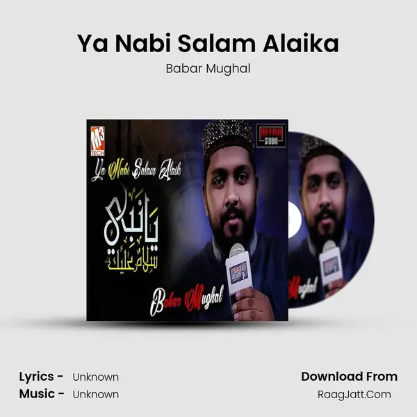 Ya Nabi Salam Alaika - Single - Babar Mughal