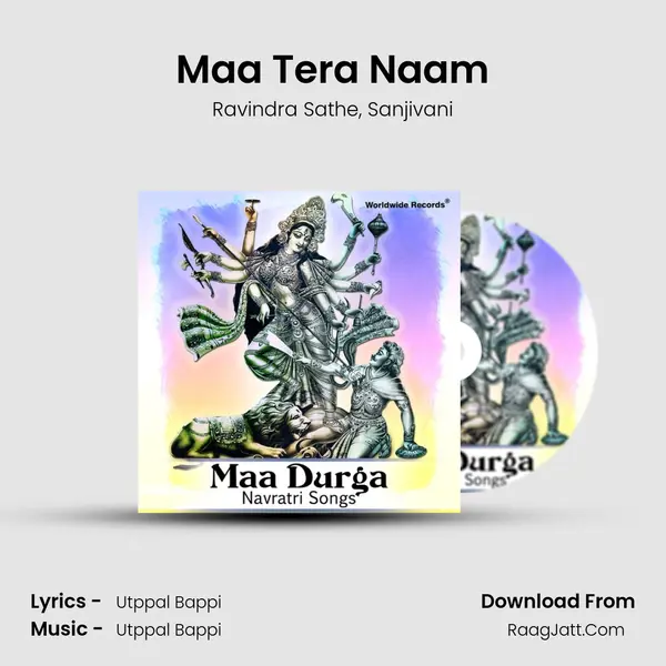 Maa Tera Naam mp3 song