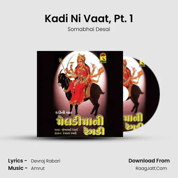 Kadi Ni Vaat, Pt. 1 mp3 song