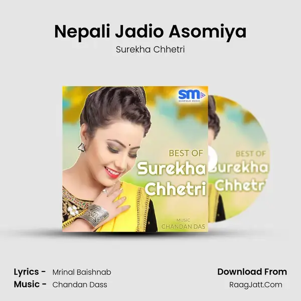 Nepali Jadio Asomiya mp3 song