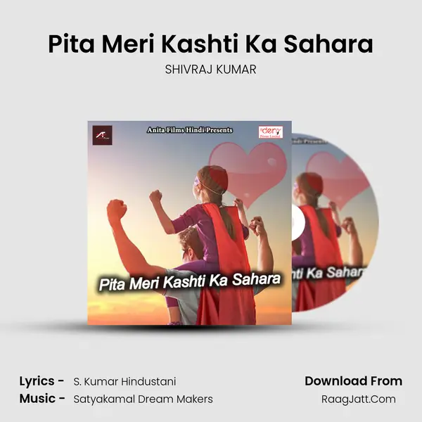 Pita Meri Kashti Ka Sahara mp3 song