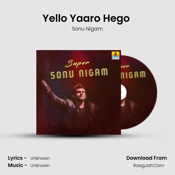 Yello Yaaro Hego (From 