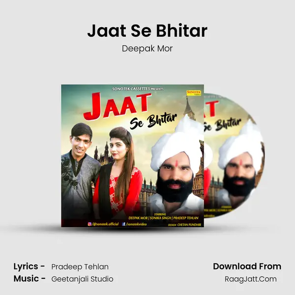 Jaat Se Bhitar Song mp3 | Deepak Mor