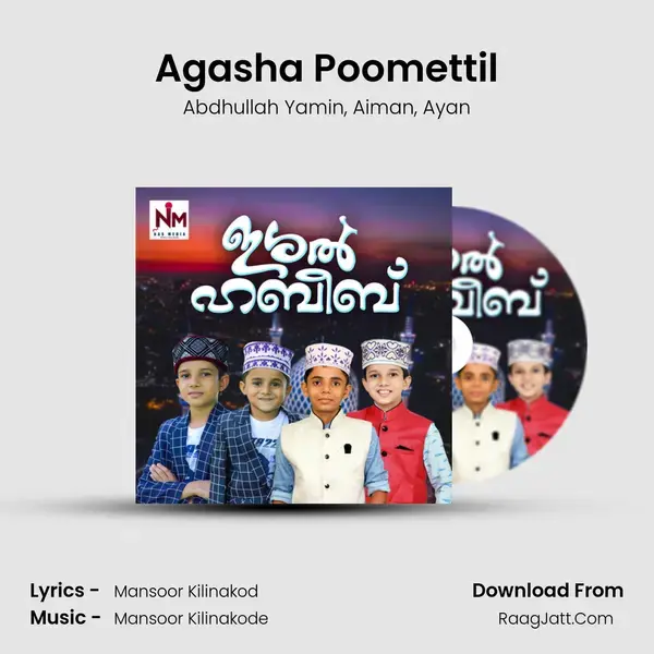 Agasha Poomettil Song mp3 | Abdhullah Yamin