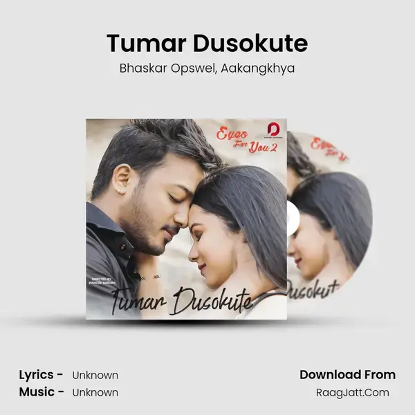 Tumar Dusokute Song mp3 | Bhaskar Opswel