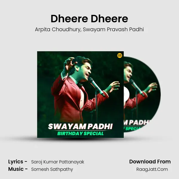 Dheere Dheere mp3 song