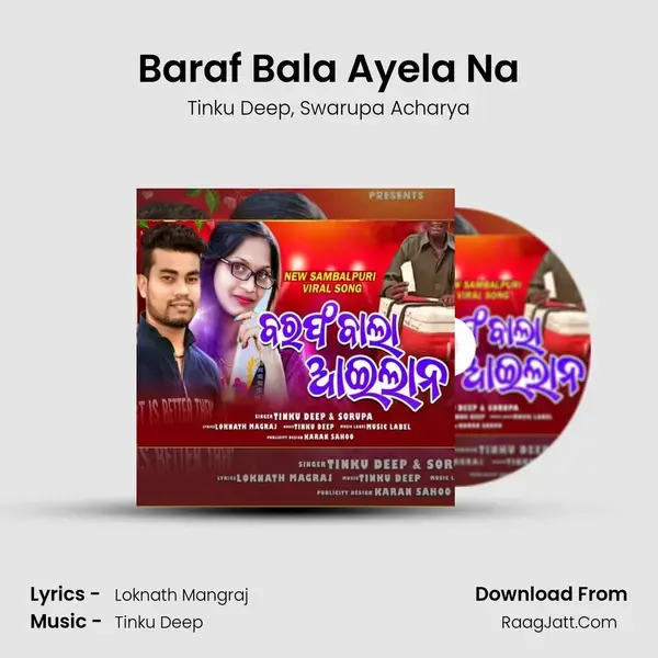 Baraf Bala Ayela Na mp3 song