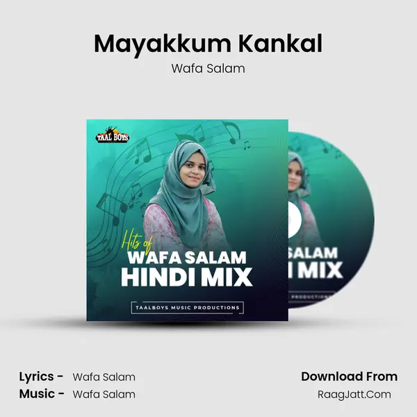 Mayakkum Kankal Song mp3 | Wafa Salam