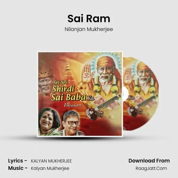 Sai Ram Song mp3 | Nilanjan Mukherjee