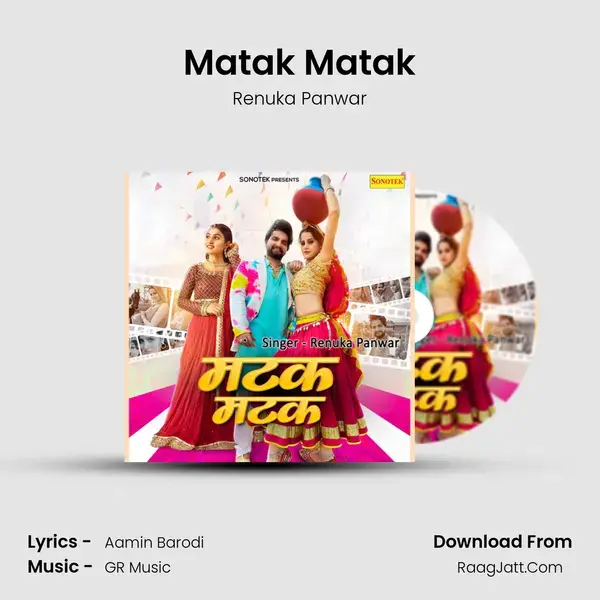 Matak Matak Song mp3 | Renuka Panwar