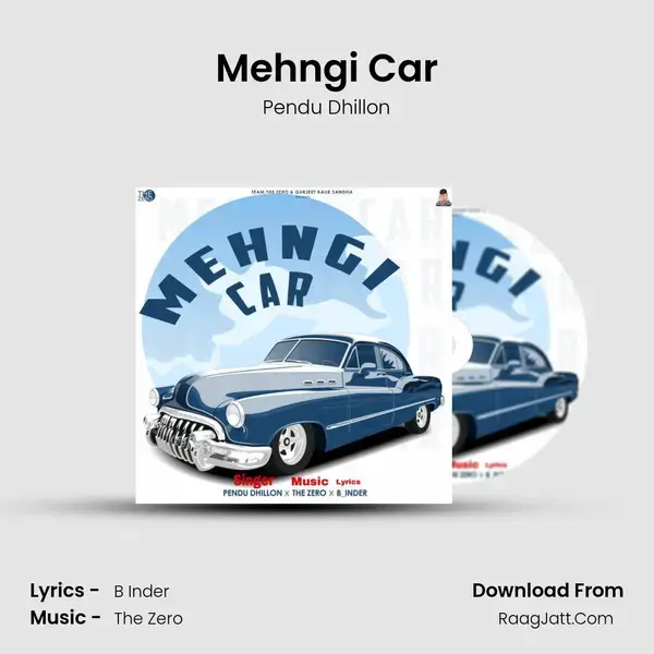 Mehngi Car Song mp3 | Pendu Dhillon