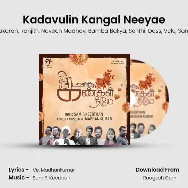 Kadavulin Kangal Neeyae mp3 song