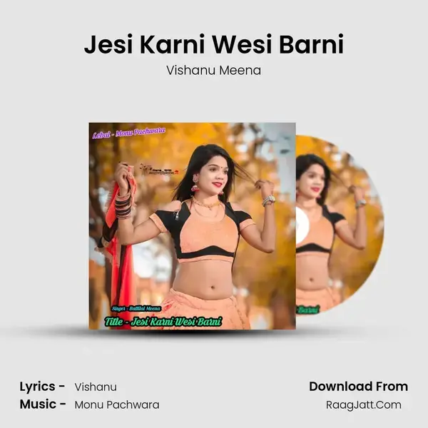 Jesi Karni Wesi Barni mp3 song