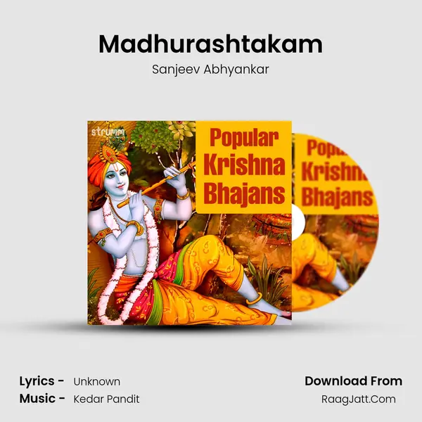 Madhurashtakam Song mp3 | Sanjeev Abhyankar