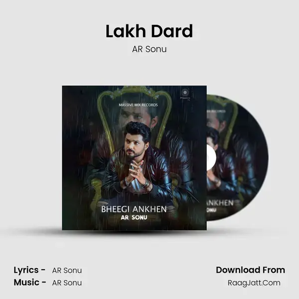 Lakh Dard mp3 song