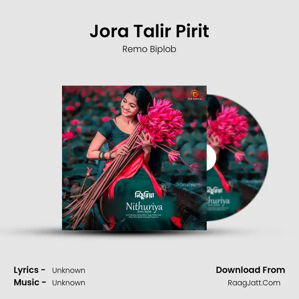 Jora Talir Pirit Song mp3 | Remo Biplob