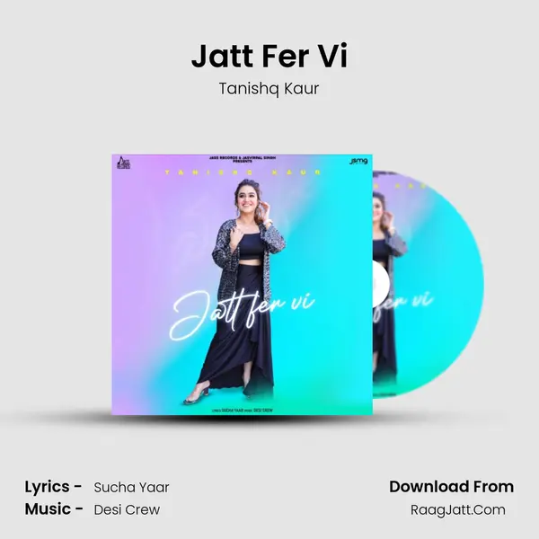 Jatt Fer Vi mp3 song