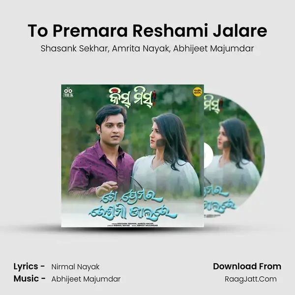 To Premara Reshami Jalare mp3 song