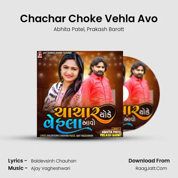 Chachar Choke Vehla Avo mp3 song