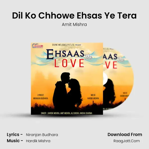 Dil Ko Chhowe Ehsas Ye Tera mp3 song