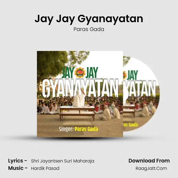 Jay Jay Gyanayatan mp3 song