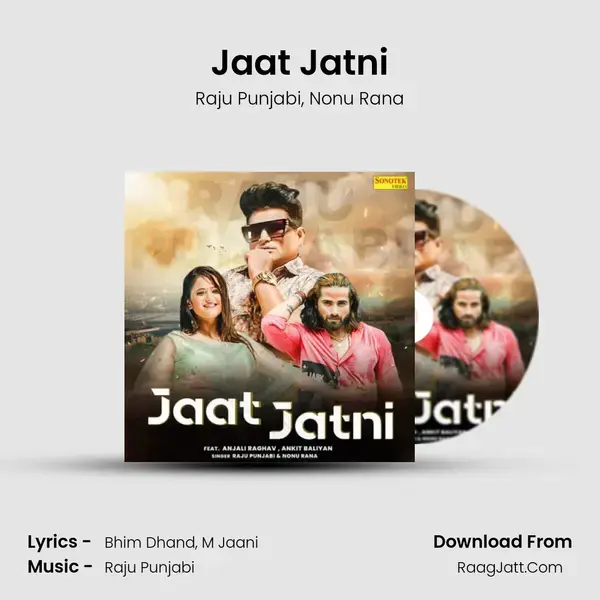 Jaat Jatni mp3 song