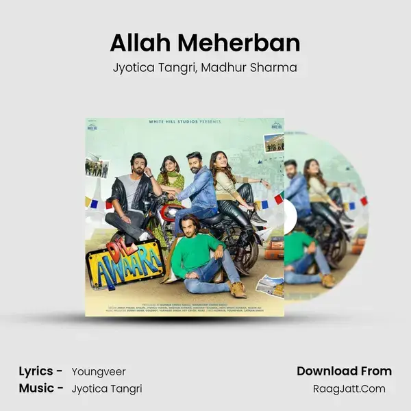 Allah Meherban Song mp3 | Jyotica Tangri