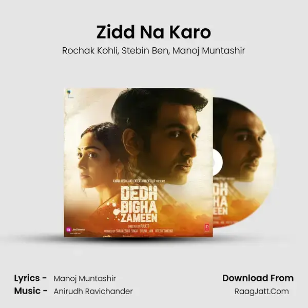 Zidd Na Karo mp3 song