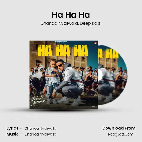 Ha Ha Ha - Dhanda Nyoliwala