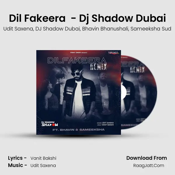 Dil Fakeera (Official Remix) - Dj Shadow Dubai mp3 song