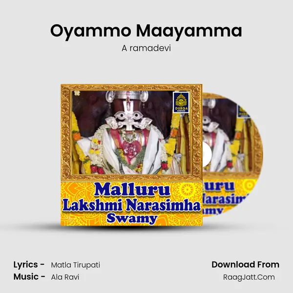 Oyammo Maayamma mp3 song