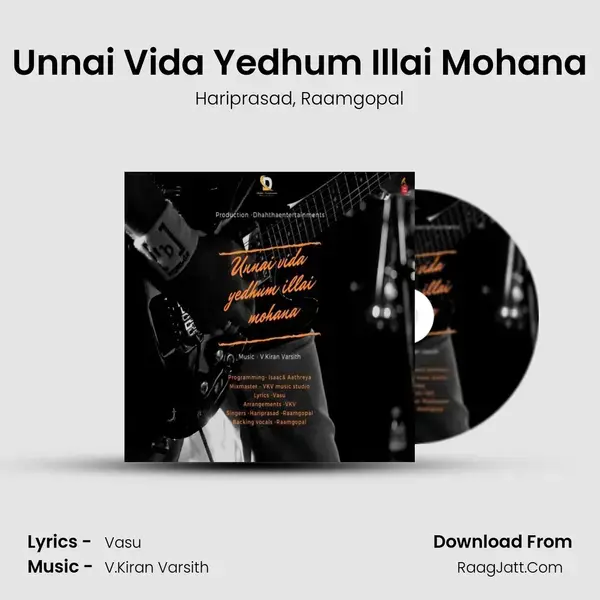 Unnai Vida Yedhum Illai Mohana mp3 song