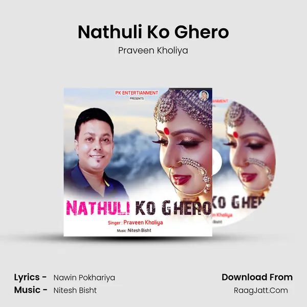 Nathuli Ko Ghero mp3 song