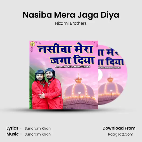 Nasiba Mera Jaga Diya mp3 song