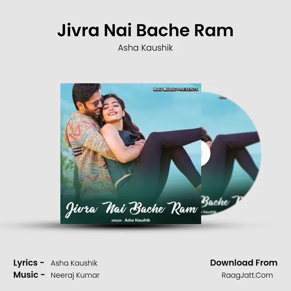 Jivra Nai Bache Ram mp3 song