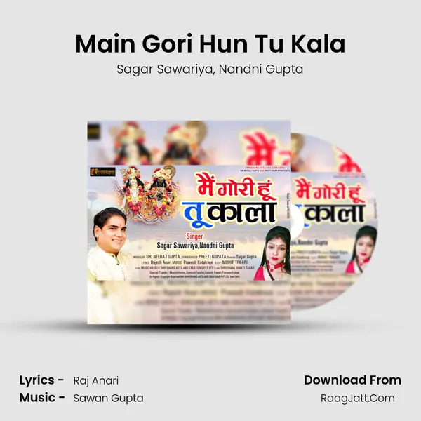 Main Gori Hun Tu Kala mp3 song