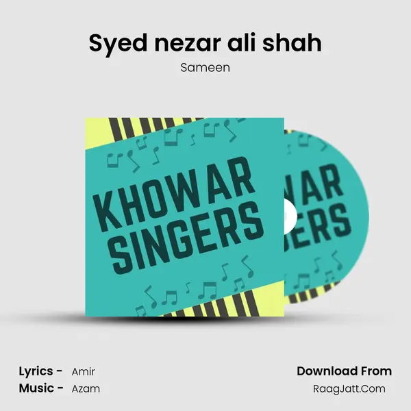 Syed nezar ali shah mp3 song