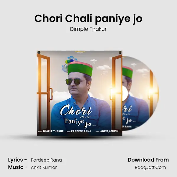 Chori Chali paniye jo mp3 song