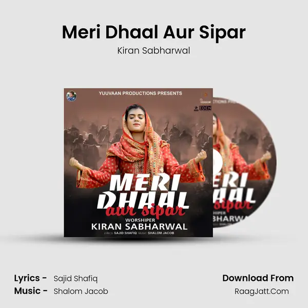 Meri Dhaal Aur Sipar mp3 song